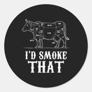 Mens I'd Smoke That Cow Bbq Grillmasters Fathers D Classic Round Sticker