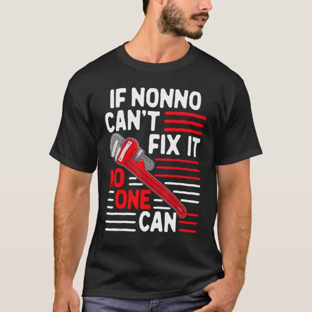 Mens  If Nonno Can't Fix It Quote Father's Day For T-Shirt (Front)