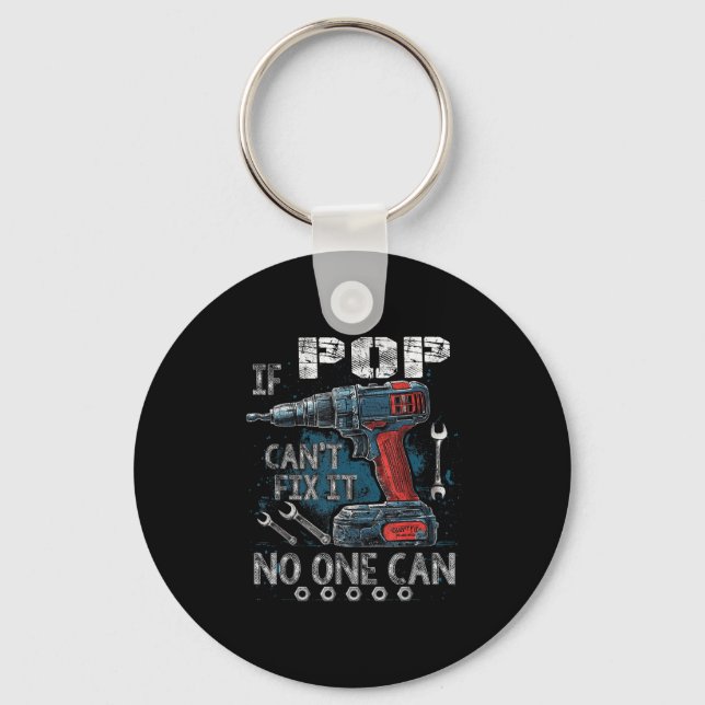 Mens If P Cant Fix It Can Father's Day  Keychain (Front)