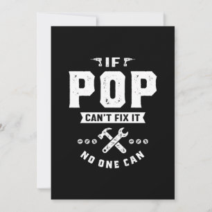 Mens If Pop Cant Fix It No One Can Gift Father's D Thank You Card