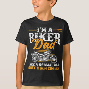 Mens I'm a Biker Dad Funny Motorcycle Rider Dad Fa T-Shirt