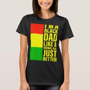 Mens I'm A Black Dad Like A Normal Dad  Black Fath T-Shirt