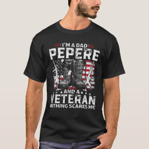 Mens I'm A Dad Pepere T Veteran Father's Day T-Shirt