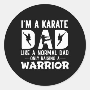 Mens I'm A Karate Dad Like A Normal Dad Only Raisi Classic Round Sticker