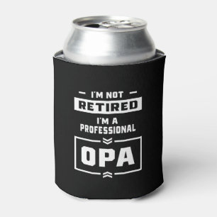 Mens I'm a Professional Opa Retired Gift Can Cooler