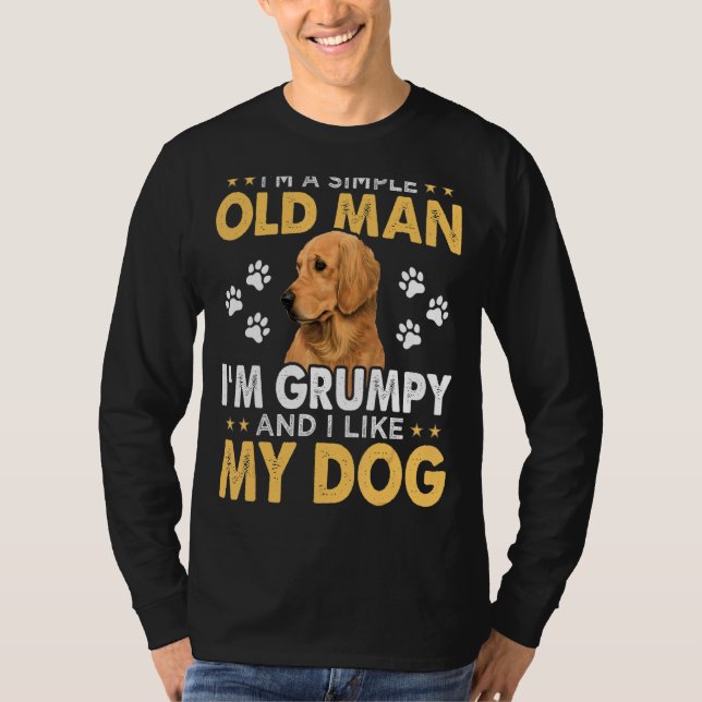 Mens  I'm A Simple Old Man I'm Grumpy And I Like M T-Shirt (Front)