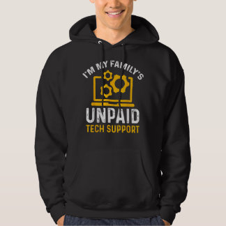 Mens Im My Familys Unpaid Tech Support Funny Compu Hoodie