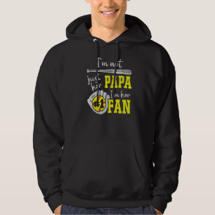 Mens I'm Not Just Her Papa I'm Her 1 Fan Proud Sof Hoodie