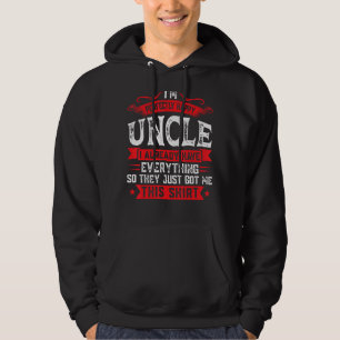 Mens I'm Perfectly Happy Uncle I Already Uncles 1 Hoodie