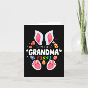 Mens I'm The Grandma Bunny Matching Family Easter  Card