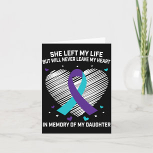 Mens In Memory Of Loving Daughter Suicide Card