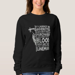 Mens It Cannot Be Inherited Nor Can't Be Purchased Sweatshirt