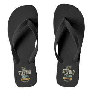 Mens It's a StepDad Thing - Father Grandpa Gift Flip Flops