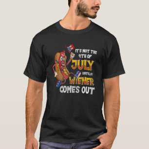 Mens Its Not A Party Until My Wiener Comes Out 4th T-Shirt