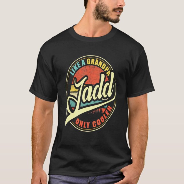Mens Jadd Like A Grandpa Only Cooler T-Shirt (Front)
