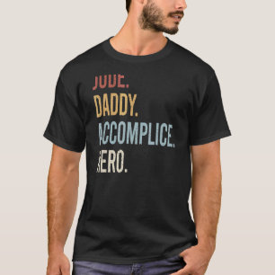 Mens Jude Daddy Accomplice Hero Retro Style Vintag T-Shirt
