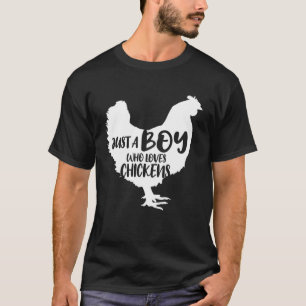 Mens Just A Boy Who Loves Chickens Chicken Farm T-Shirt