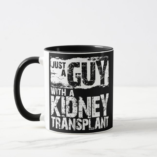 Mens Just a Guy with a Kidney Transplant a Kidney Mug (Left)