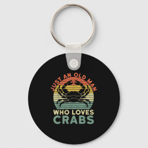 Mens Just An Old Man Who Loves Crabs Quote For A C Keychain