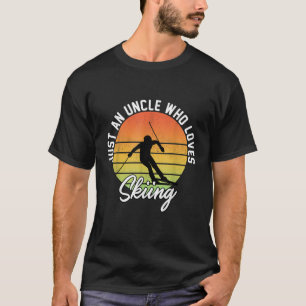 Mens Just An Uncle who Loves Skiing Uncle Funny T-Shirt