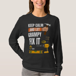 Mens Keep Calm And Let Grampy Fix It Handyman Cons T-Shirt