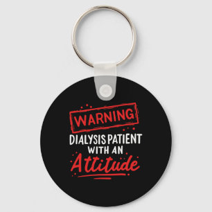 Mens Kidney Disease Gift For Dialysis Patients War Keychain