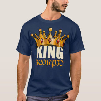 Mens King Scorpio Zodiac Birthday Horoscope Astrol T-Shirt