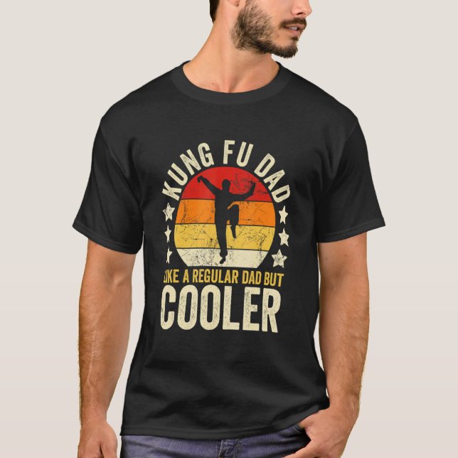 Mens Kung Fu Dad Like A Regular Dad But Cooler Fat T-Shirt (Front)