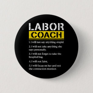 Mens Labour Coach Expecting Dad Rules Papa Funny B 2 Inch Round Button