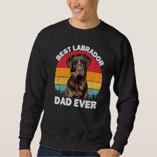 Mens Labrador Dad Vintage Brown Chocolate Lab Dad Sweatshirt