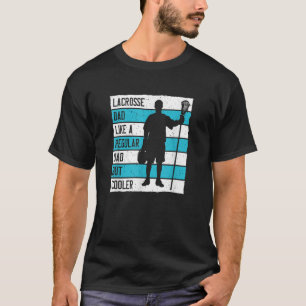 Mens Lacrosse Dad Like A Regular Dad But Cooler 1 T-Shirt