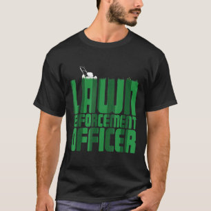 Mens Lawn Enforcement Officer Mens Grass Garden T-Shirt