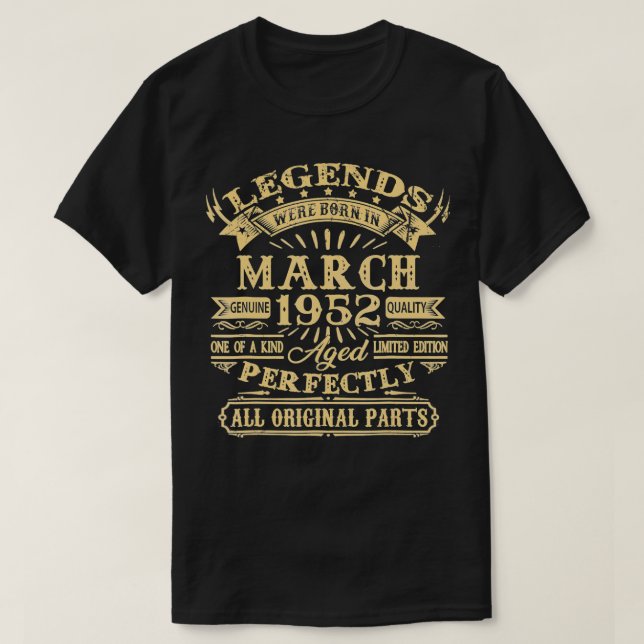 Mens Legends Were Born In March 1952 70 Years Old  T-Shirt (Design Front)