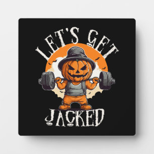 Mens Lets Get Jacked Pumpkin Jack-O-Lantern Funny Plaque