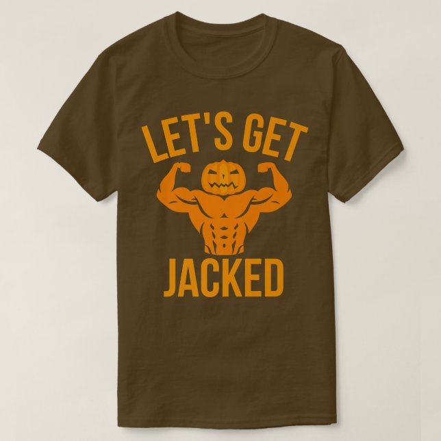 Mens Let's Get Jacked Pumpkin JackOLantern Funny H T-Shirt (Design Front)