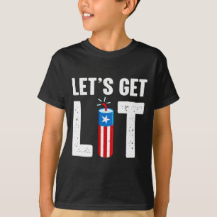 Mens let's get lit funny july 4th fireworks T-Shirt