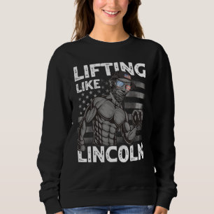 Mens Lifting Like Lincoln Weightlifting US Gym 4t Sweatshirt
