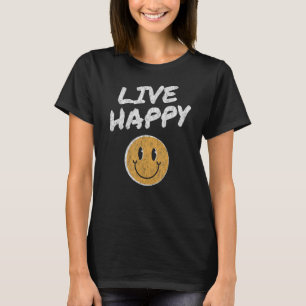 Mens Live Happy Positive Message Motivational Quot T-Shirt