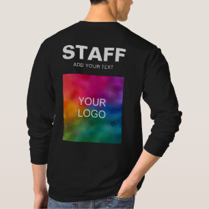 Mens Long Sleeve Staff Add Your Logo Text Here T-Shirt
