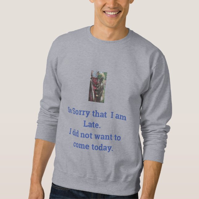Men's Long Sleeve Tee Late Excuse (Front)