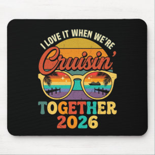 Mens love when cruising together 2026 matching mouse pad