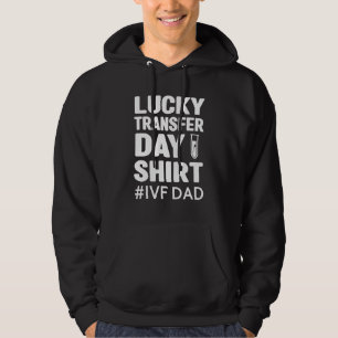 Mens lucky transfer day   ivf dad ivf couple hoodie