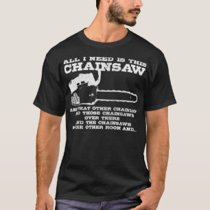 Mens Lumberjack Chainsaw Logger Tree Surgeon Wood T-Shirt