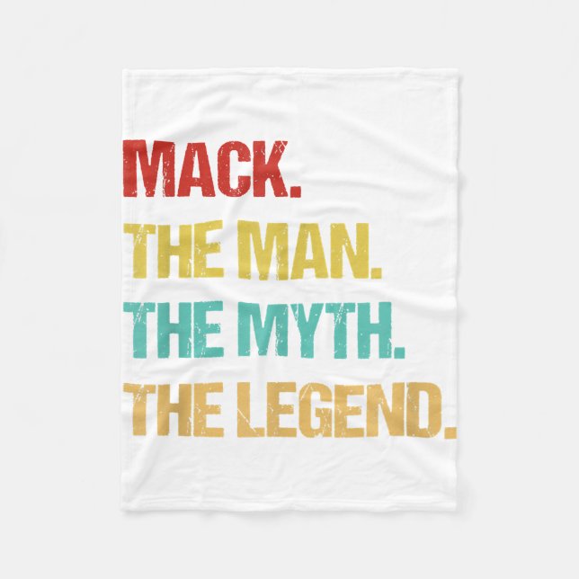 Mens Mack The Man The Myth The Legend Fleece Blanket (Front)