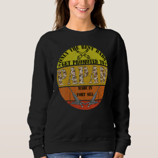 Mens Made In Fort Sill Grumpy Old Veteran Field Ar Sweatshirt