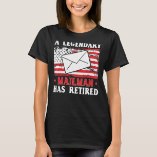 Mens Mailman Has Retired Postal Worker Postman Del T-Shirt