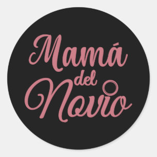 Mens mamá del novio mother of the groom madre classic round sticker