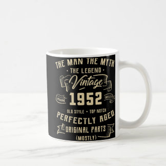 Mens Man Myth Legend 1952 70th Birthday Tee For 70 Coffee Mug