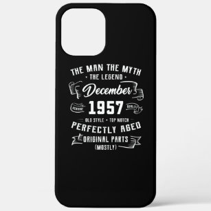 Mens Man Myth Legend December 1957 65th Birthday iPhone 12 Pro Max Case