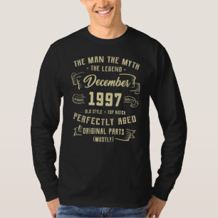 Mens Man Myth Legend December 1997 25th Birthday T-Shirt